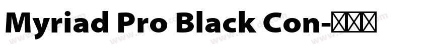 Myriad Pro Black Con字体转换